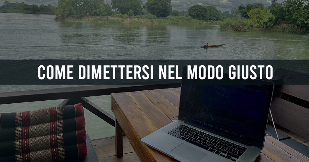 Come dire al tuo capo che ti dimetterai per diventare Nomade Digitale 12 cover dimissioni 10