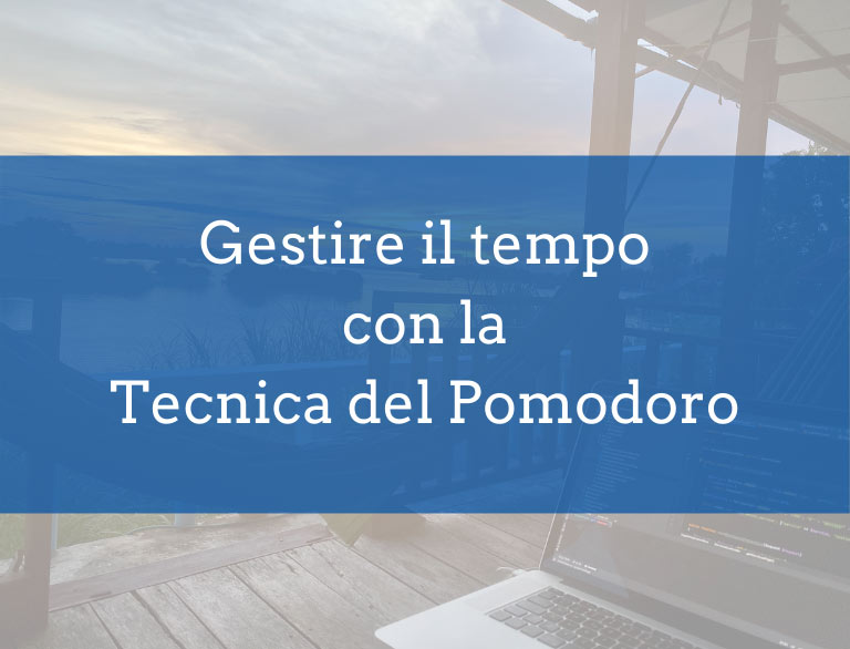 Gestisci il tuo tempo per rendere al massimo con la Tecnica del Pomodoro 8 gestire il tempo tecnica pomodoro 1 10