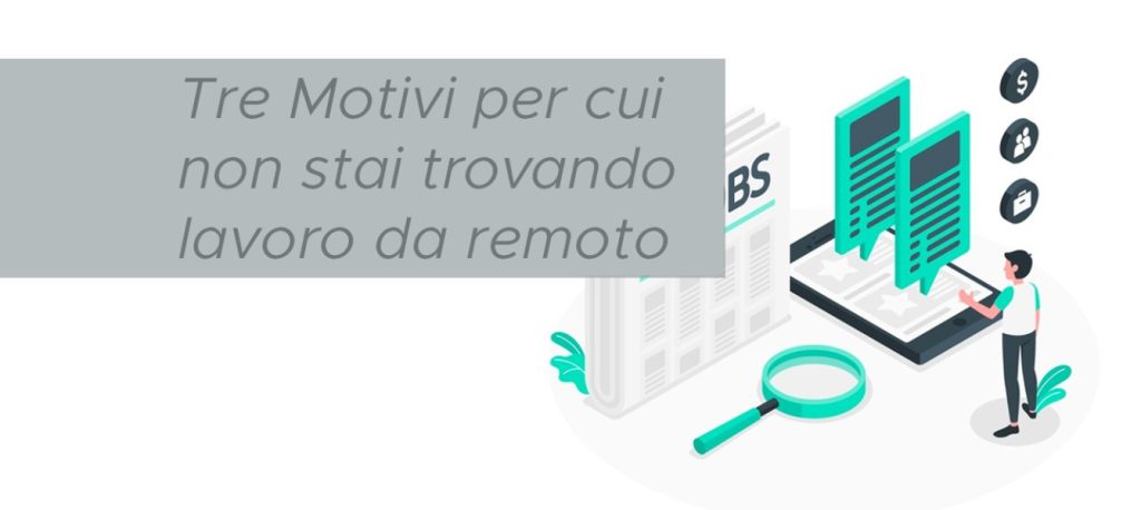 3 Motivi per cui non trovi lavoro da remoto (come Developer) 10 motivi lavoro remoto 10